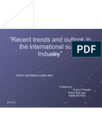 Recent Trends and Outlook in The International