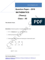 CBSE Question Paper - 2010 Mathematics (Theory) Class - XII: Time Allowed: 3 Hours Maximum Marks: 100