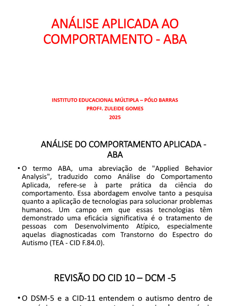 Análise do Comportamento Aplicada - ABA | PDF | Autismo | Comportamento