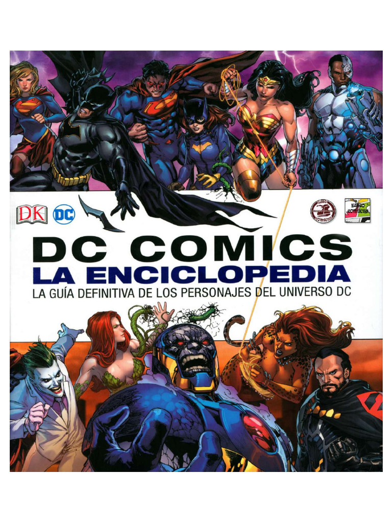 DC Comics La Enciclopedia (2017) (DK Ediciones) | PDF