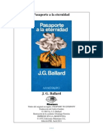 Ballard, J. G. - Pasaporte A La Eternidad