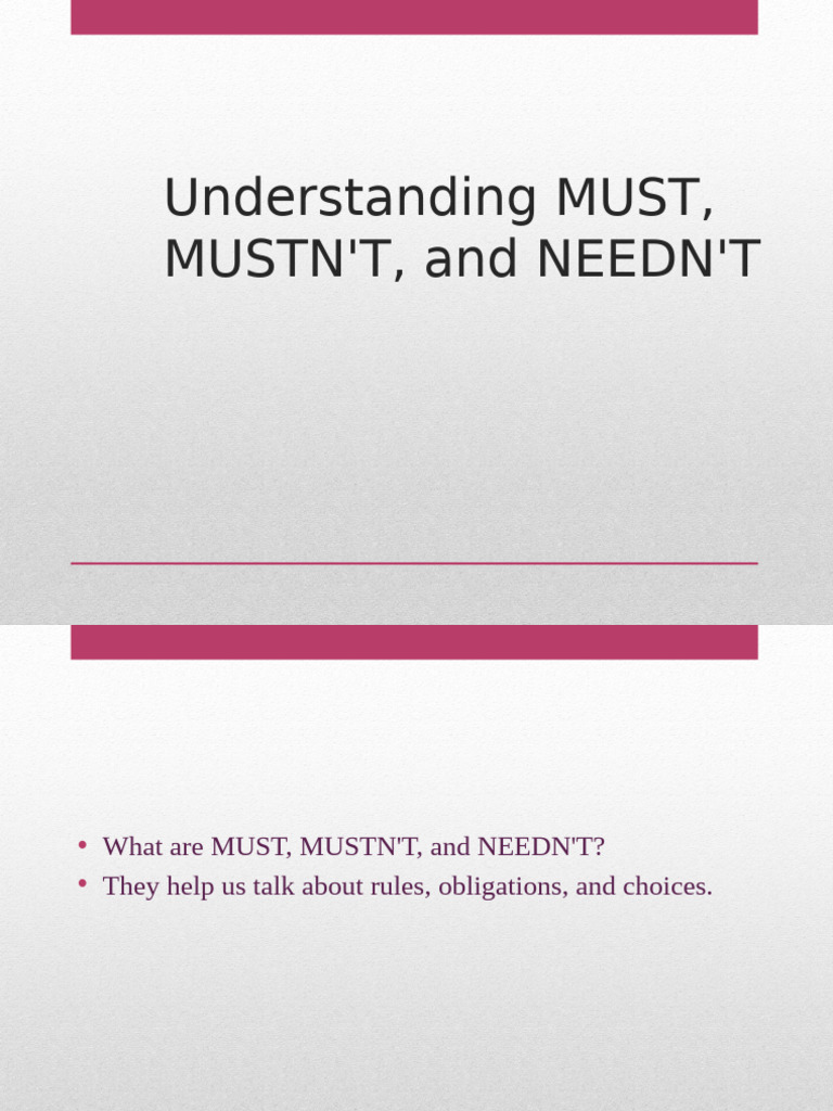 Understanding Must, Mustn't, and Needn't | PDF