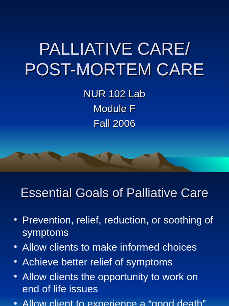 Palliative PostmortemCare | PDF | Palliative Care | End Of Life Care