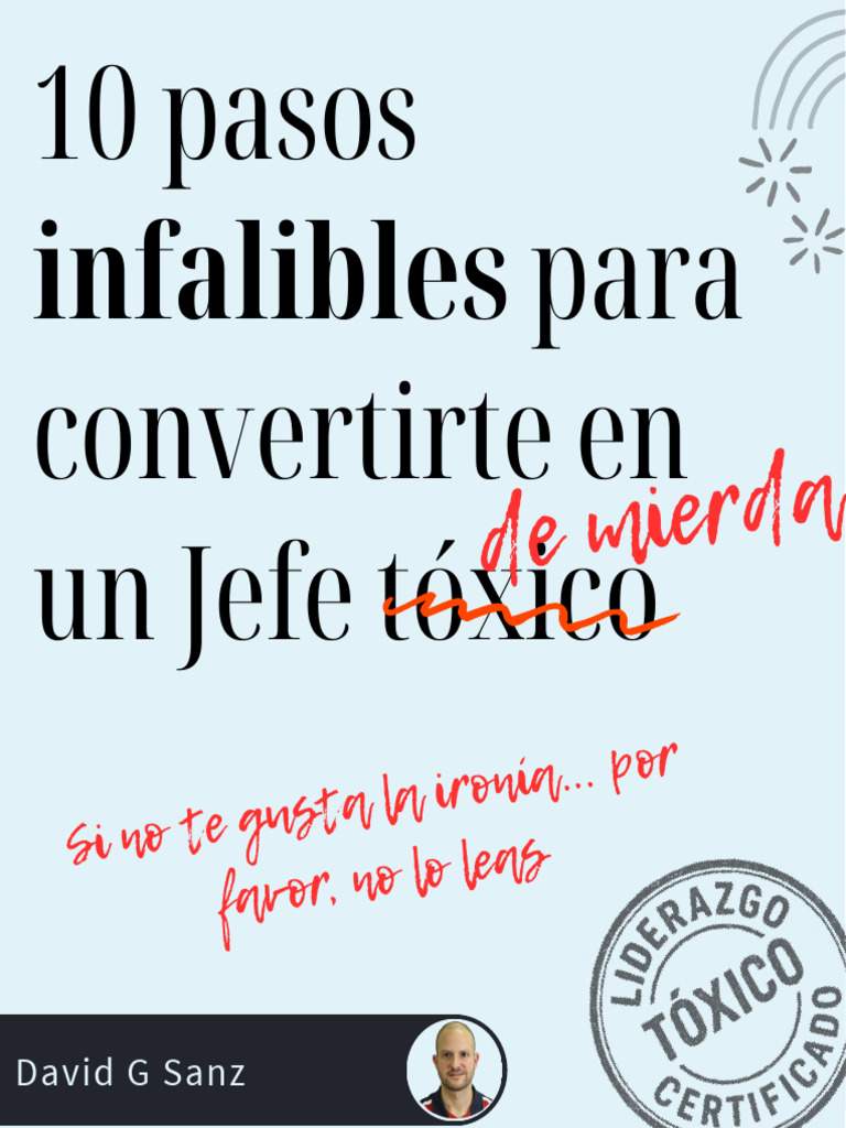 10 pasos para ser un jefe tóxico | PDF