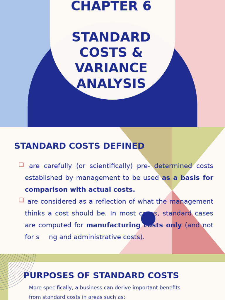 Standard Costs & Variance Analysis | PDF | Cost Accounting | Cost