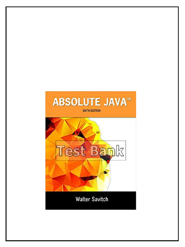Absolute Java 6th Edition Savitch Test Bank download | PDF
