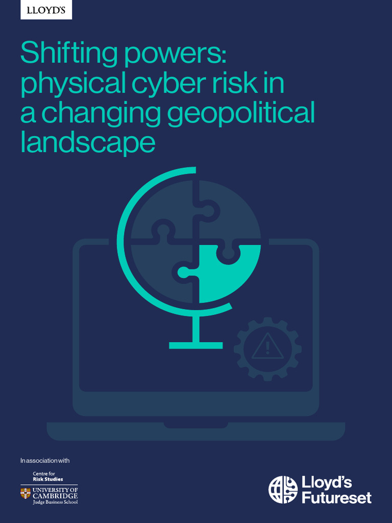 Lloyds Shifting - Powers Physical - Cyber Risk Final 2906 | PDF ...
