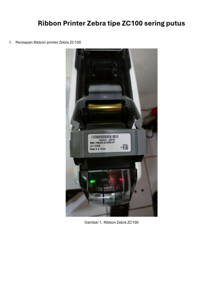 Masalah Ribbon Zebra ZC100 Putus | PDF
