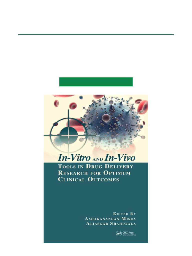 In Vitro and in Vivo Tools in Drug Delivery Research For Optimum ...