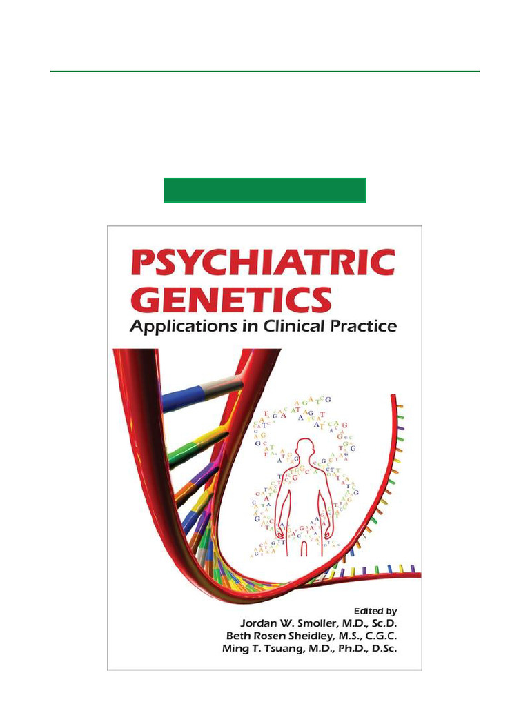 Psychiatric Genetics in Clinical Practice | PDF | Psychiatry | Mental ...
