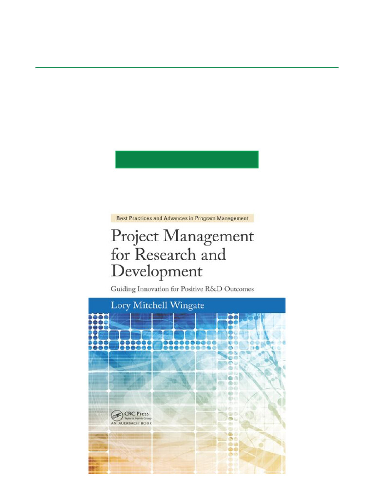 Project Management For Research And Development Guiding Innovation For