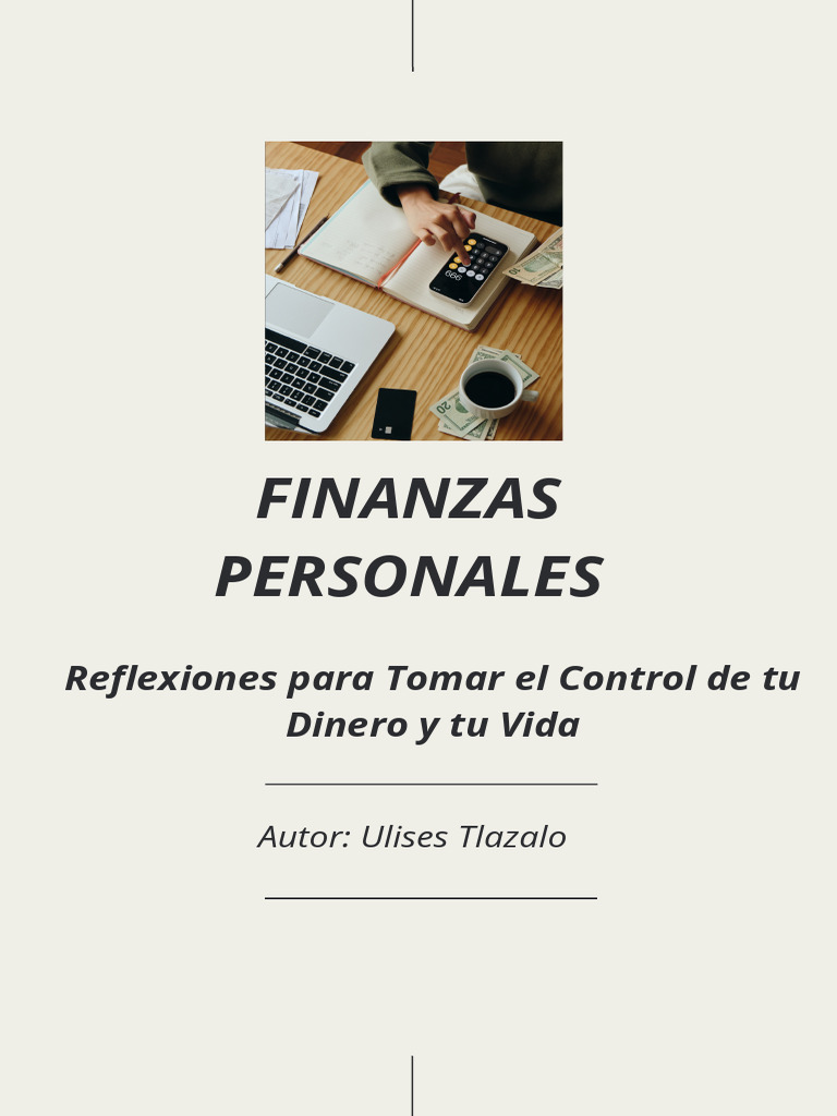 Controla tus Finanzas Personales | PDF | Ahorro | Deuda
