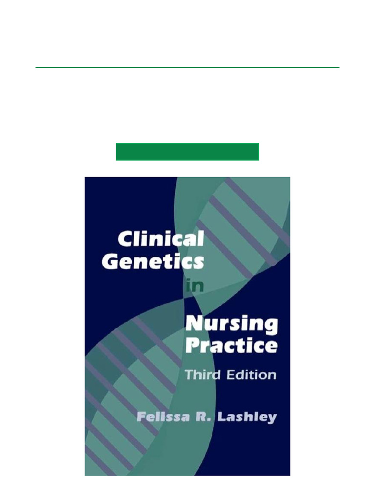 Clinical Genetics in Nursing Practice Third Edition, 3rd Edition ...