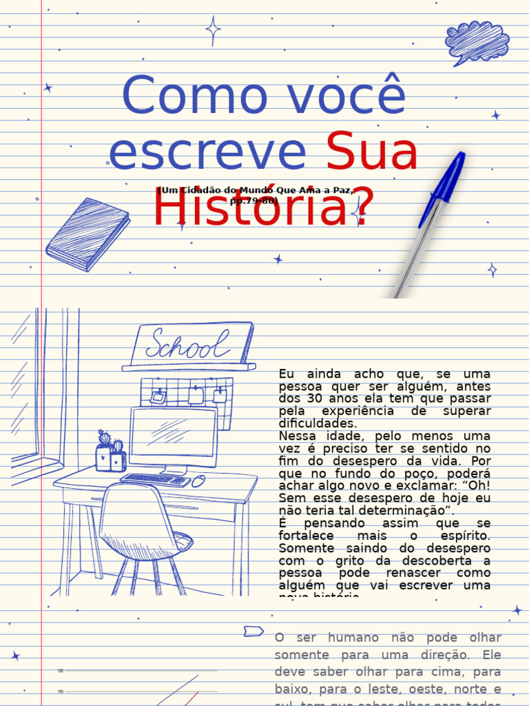 Como Você Escreve Sua História | PDF | Vida
