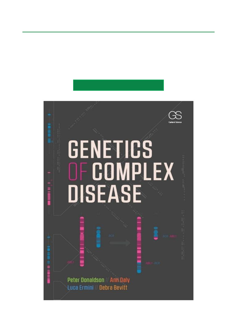 Genetics of Complex Diseases Explained | PDF | Human Leukocyte Antigen ...