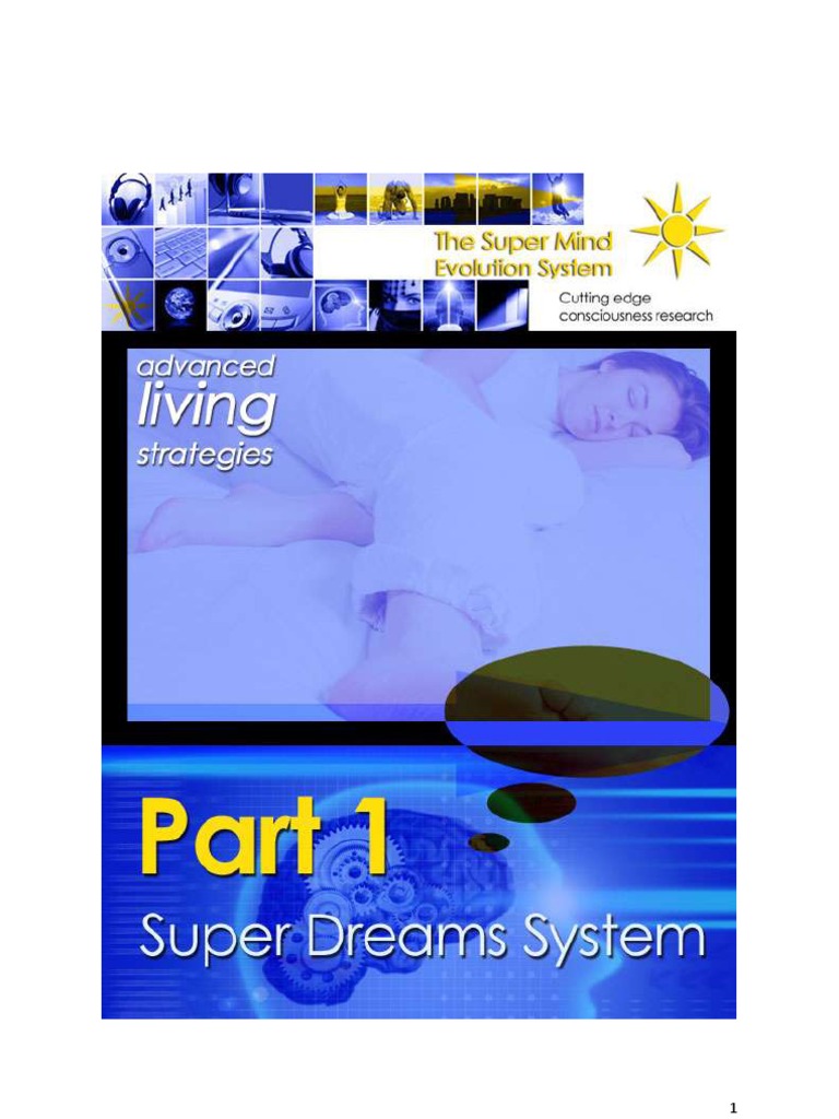 Super Dreams System | Dream | Consciousness