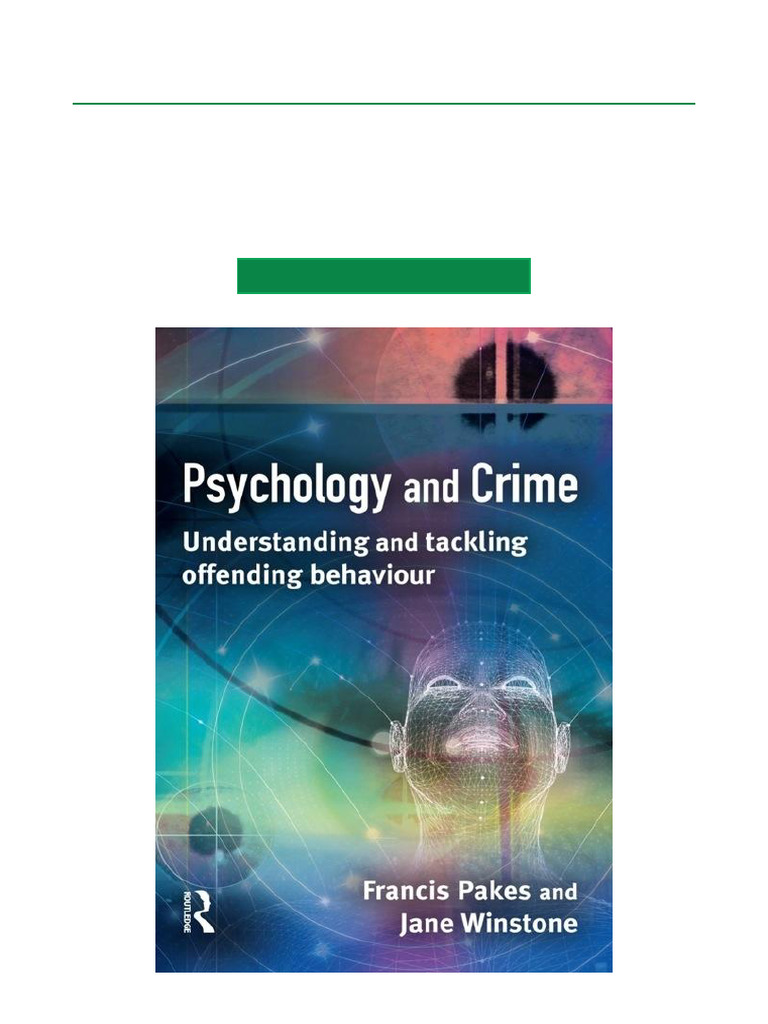 Understanding Crime Psychology | PDF | Crimes | Crime & Violence