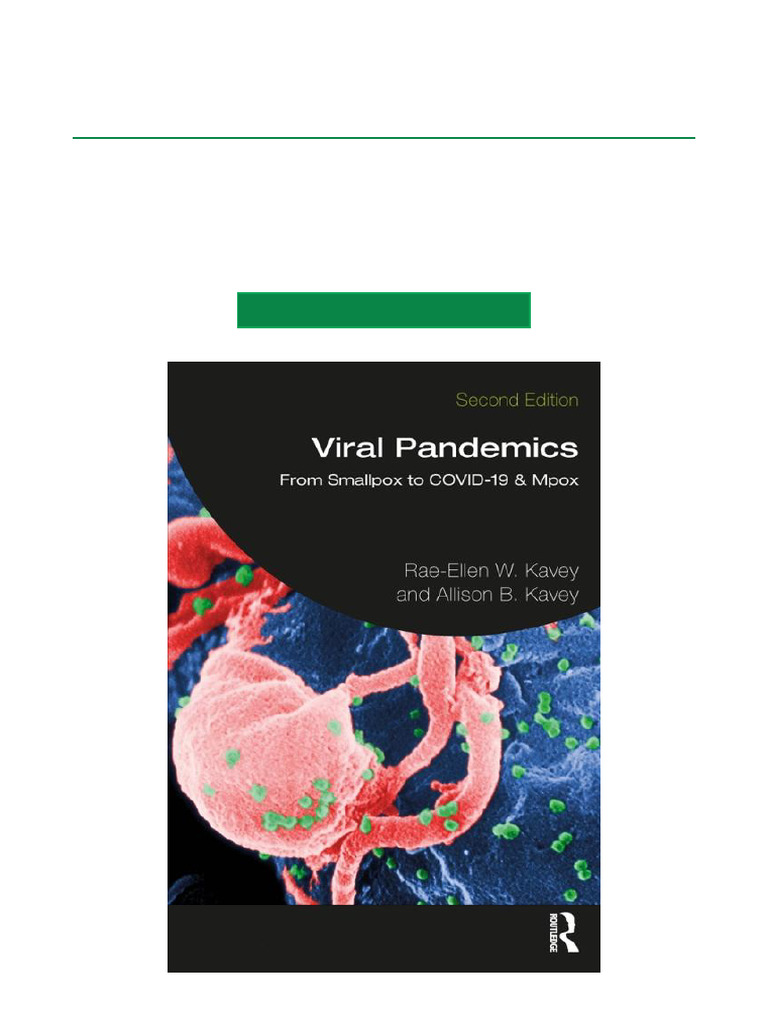 Viral Pandemics From Smallpox To COVID 19 & Mpox 2nd Edition All-in-One ...