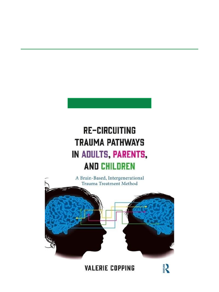 Intergenerational Trauma Treatment Guide | PDF | Psychological Trauma ...