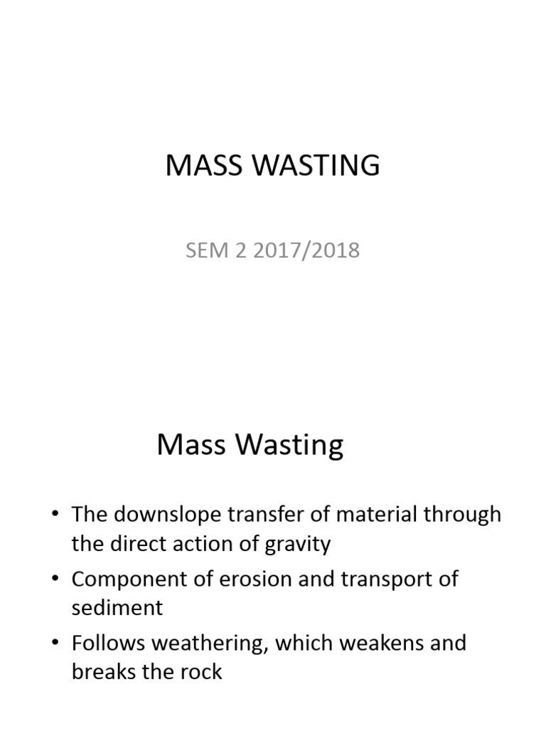 Understanding Mass Wasting Dynamics | PDF | Landslide | Natural Materials