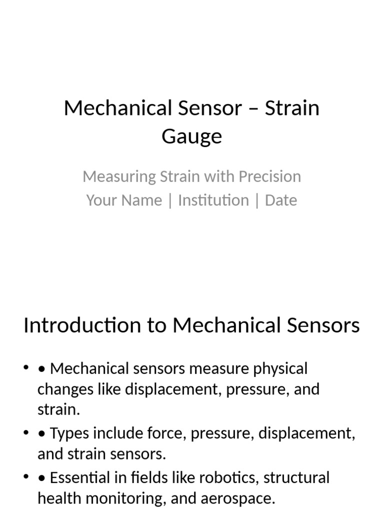 Mechanical Sensor Strain Gauge Presentation | PDF