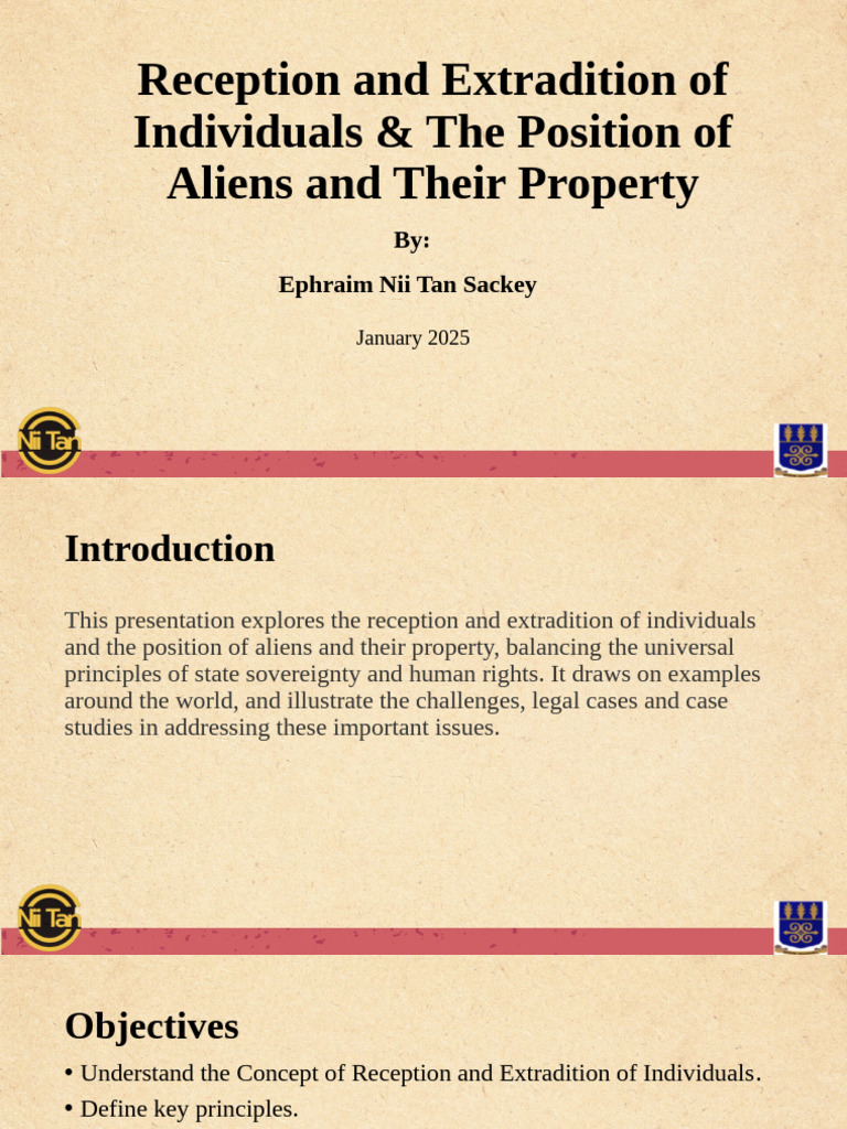 Reception and Extradition of Individuals & The Position of Aliens and ...