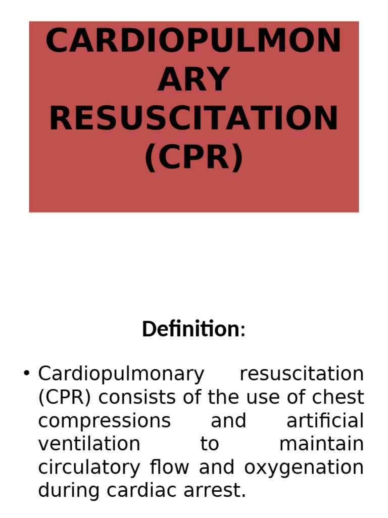 CPR: Definition and Procedure Guide | PDF | Cardiopulmonary ...