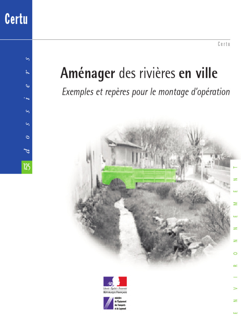Aménagement des rivières urbaines : guide pratique | PDF | Paysage ...