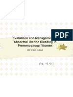 Evaluation and Management of Abnormal Uterine Bleeding in Premenopausal Women