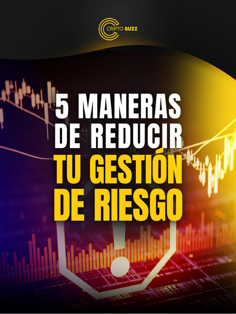 5 Maneras de Reducir Tu Gestion de Riesgo | PDF | Comerciante (Finanzas ...