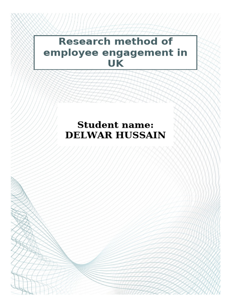 DELWAR A2 Research Method of Employee Engagement in UK | PDF ...