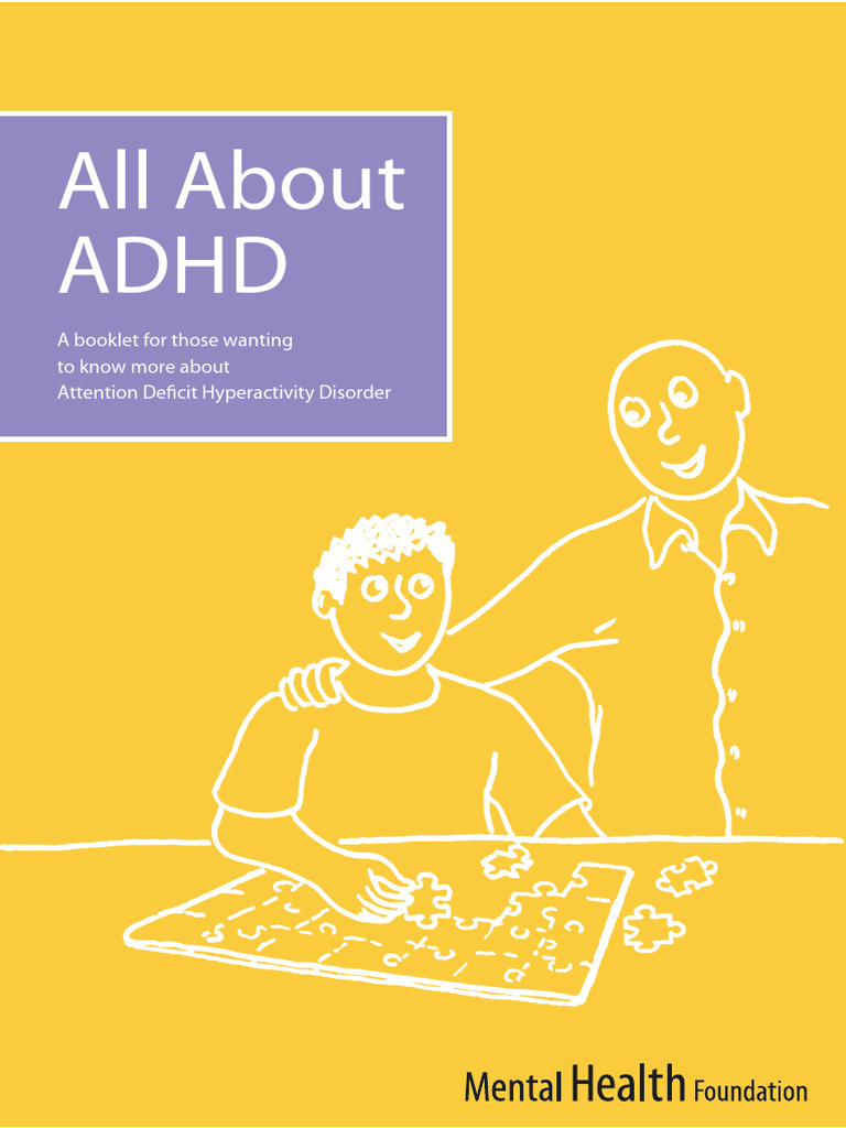 17 All About ADHD Author Mental Health Foundation | PDF | Attention ...