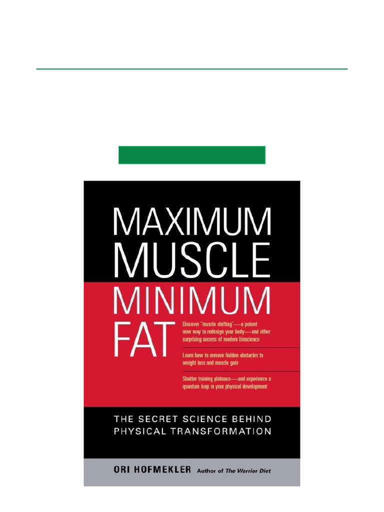 Maximum Muscle, Minimum Fat The Secret Science Behind Physical ...