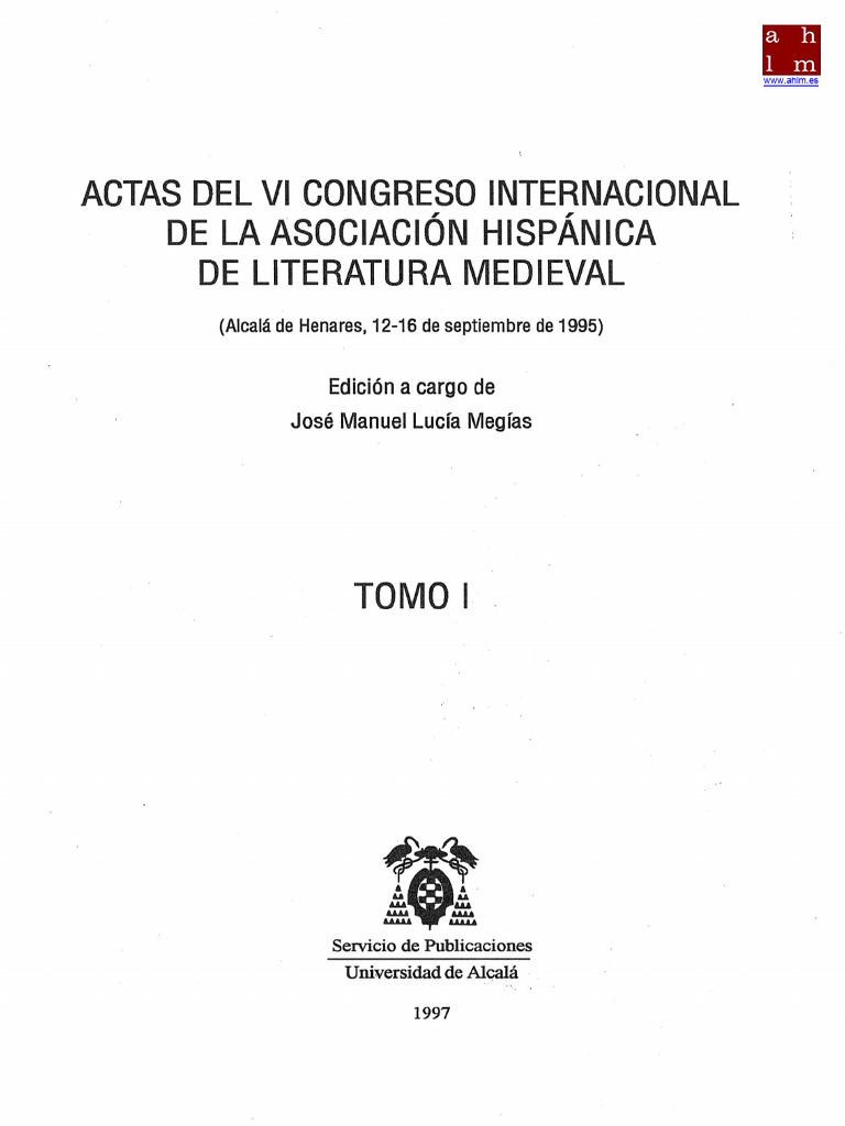 Actas Del Vi Congreso Internacional de La Asociación Hispánica de ...