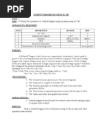 Scmitt Trigger by Using Ic-741 AIM: To Study The Operation of Schmitt Trigger Using Op-Amp Using IC-741. Apparatus Required: SNO Apparatus Range QTY