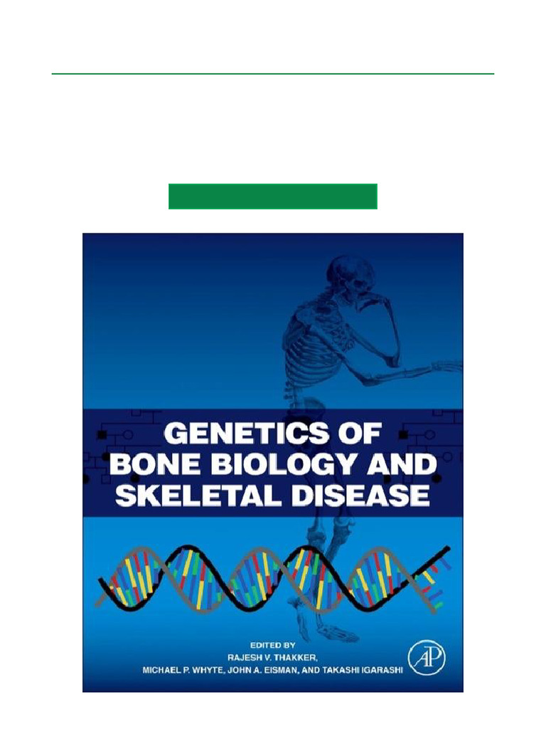 Genetics of Bone Biology and Skeletal Disease Full Text PDF | PDF ...