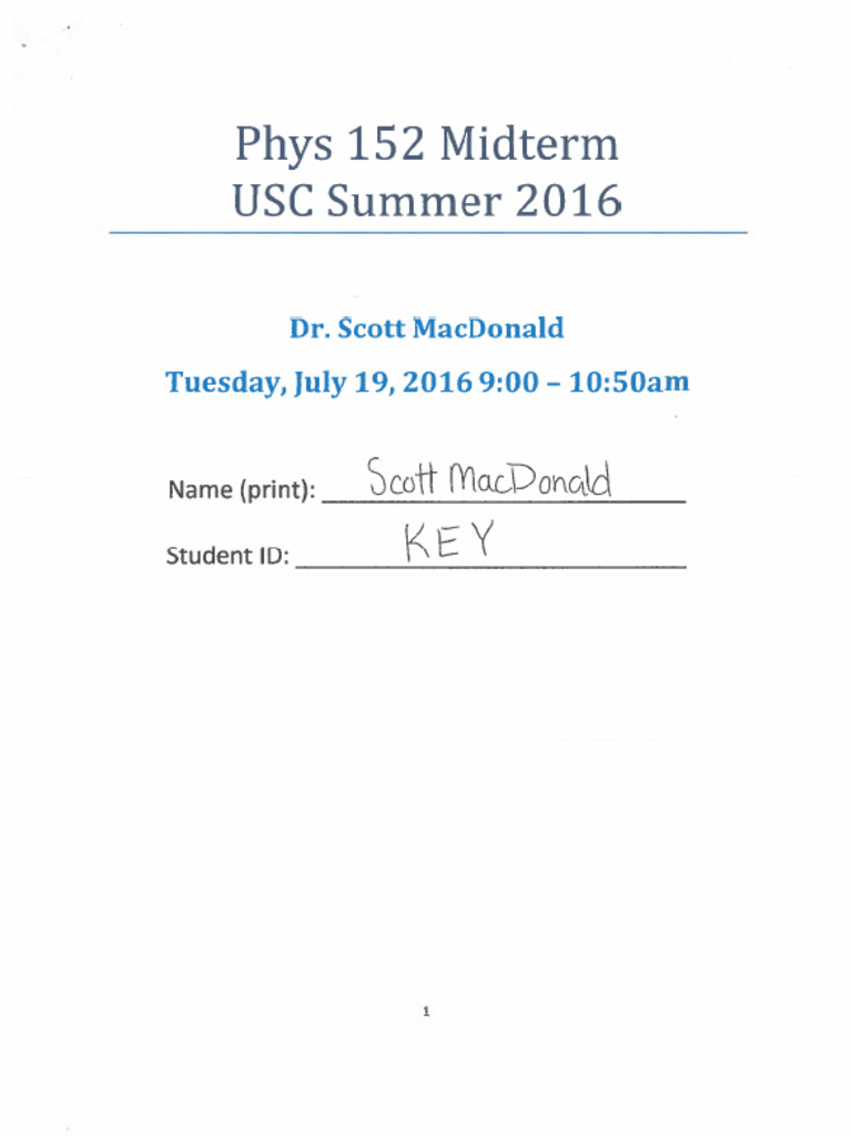 Phys 152 Summer 2016 Midterm Solutions | PDF