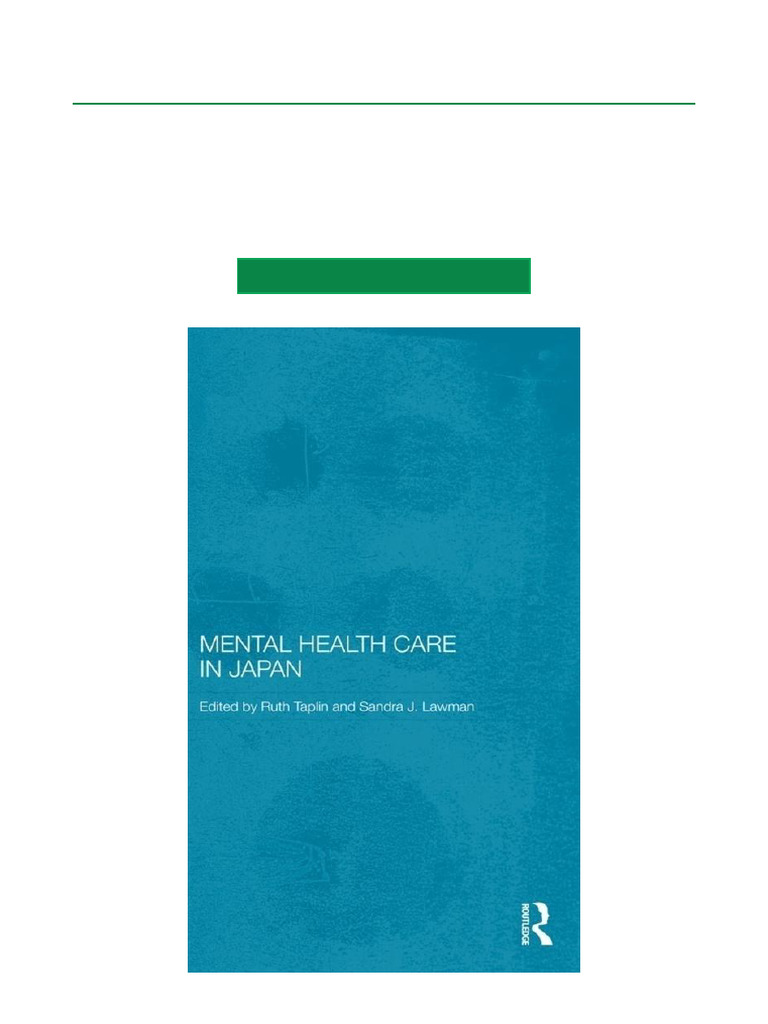 Mental Health Care in Japan Overview | PDF | Mental Health | Psychiatry
