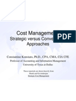 Cost Management:: Strategic Versus Conventional Approaches