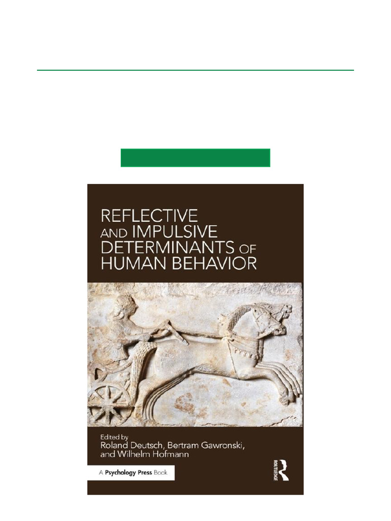 Reflective and Impulsive Determinants of Human Behavior 1st Edition ...