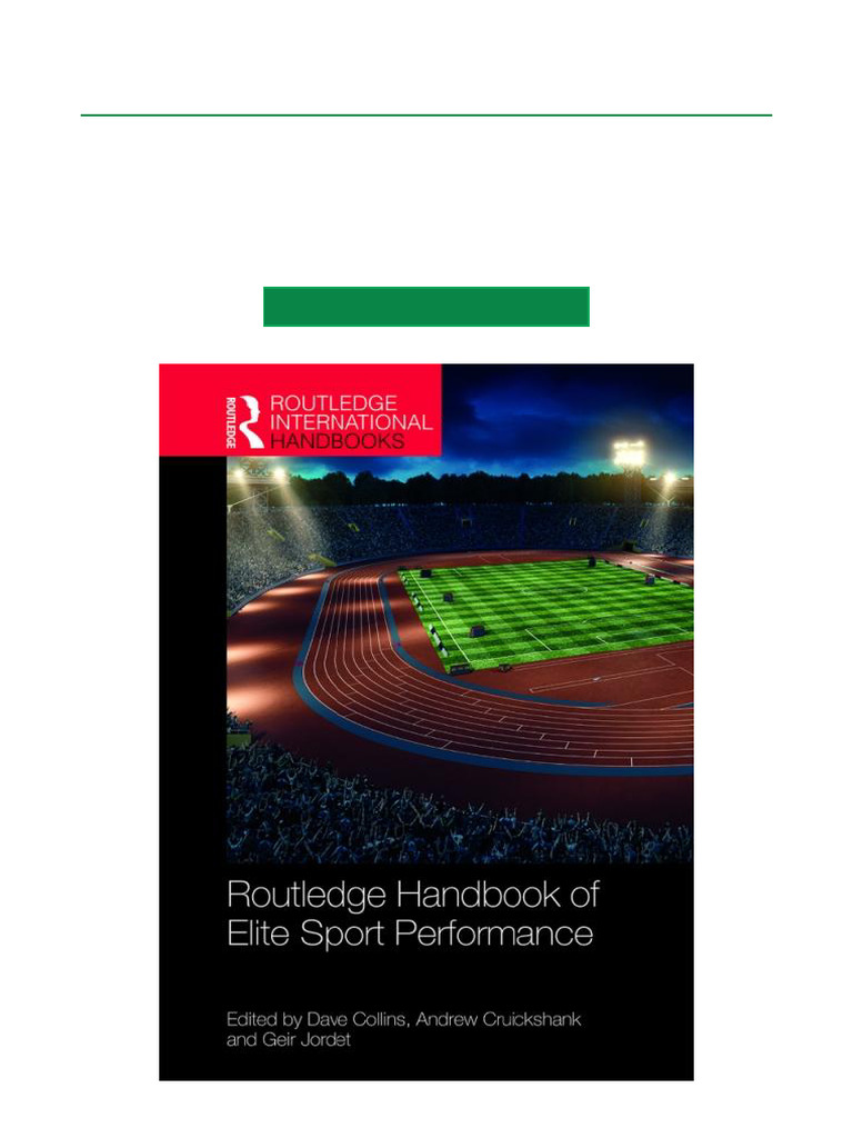 Routledge Handbook of Elite Sport Performance - 1st Edition All-in-One ...