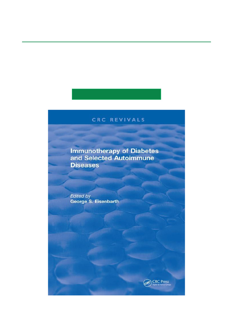 Immunotherapy for Diabetes & Autoimmune Diseases | PDF | Pancreas | Insulin