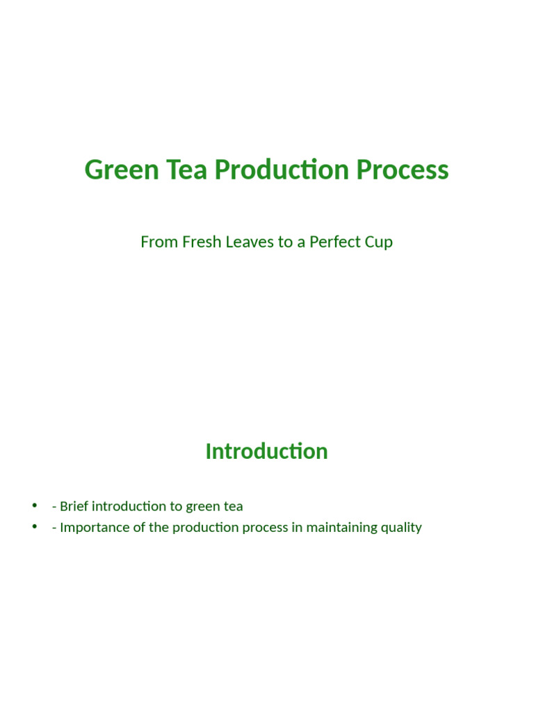 Green Tea Production Design | PDF