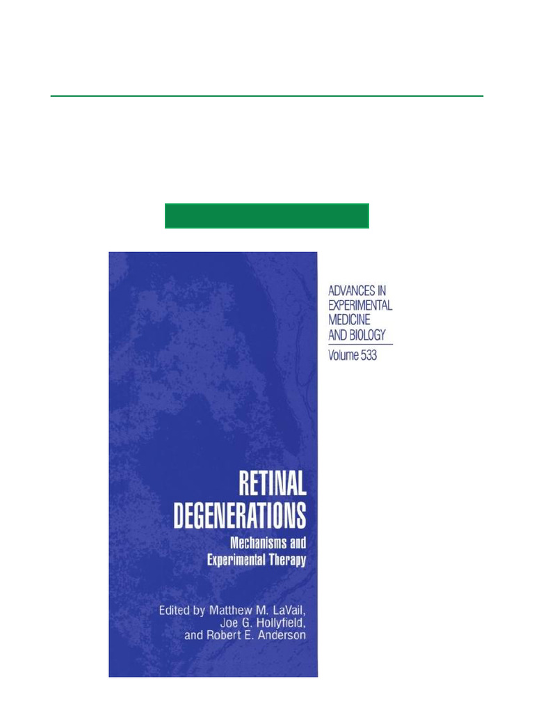 Retinal Degenerations Mechanisms and Experimental Therapy 1st Edition ...