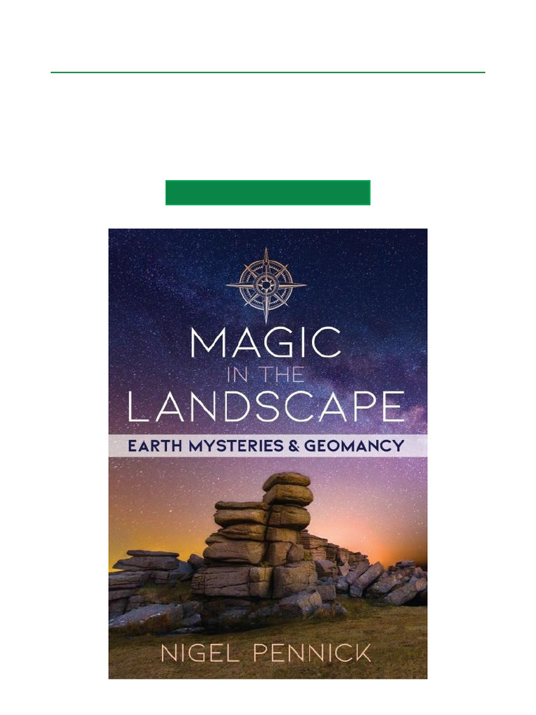 Magic in The Landscape Earth Mysteries and Geomancy Enhanced Ebook ...
