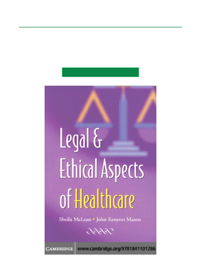 Legal and Ethical Aspects of Healthcare - 1st Edition Premium Download ...