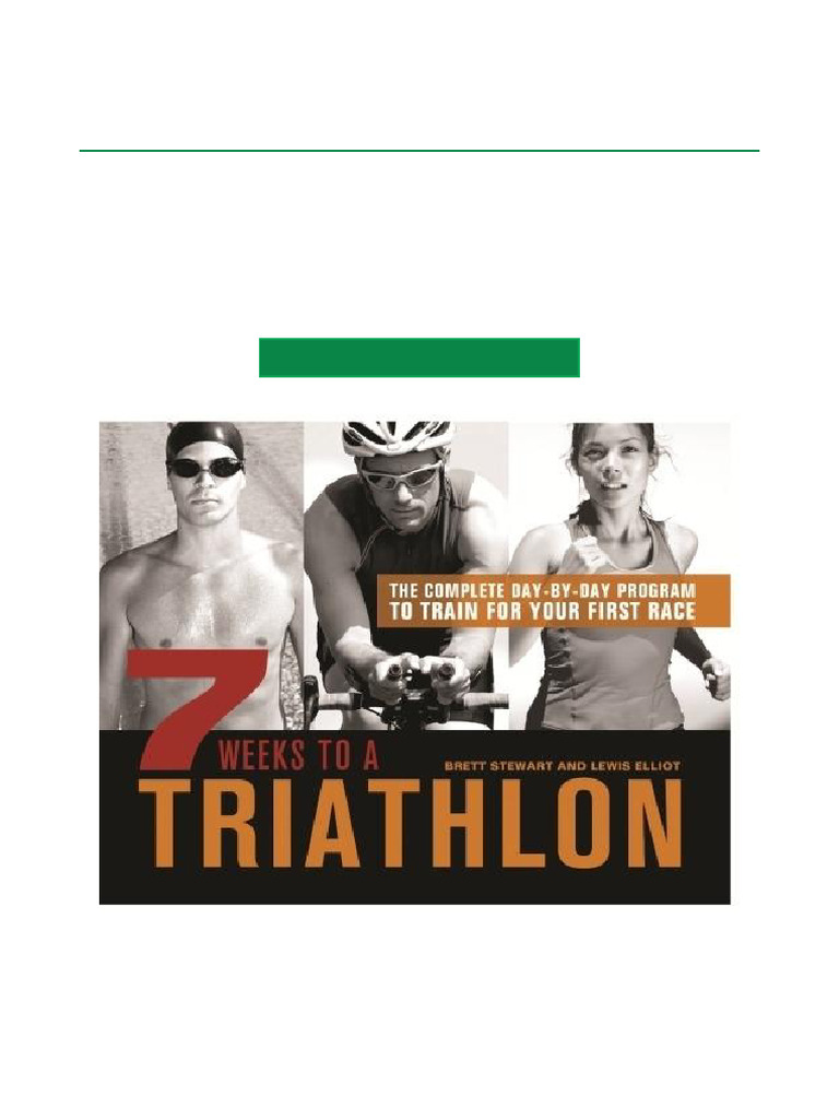 7-Week Triathlon Training Guide | PDF | Triathlon | Physical Exercise