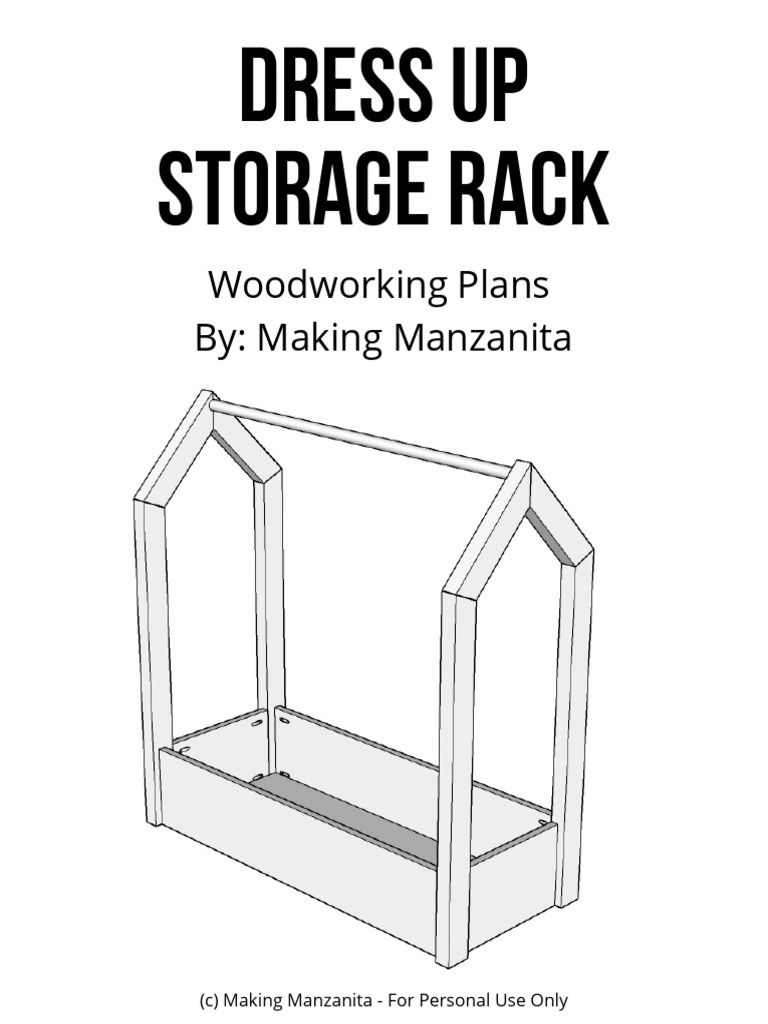 Dress Storage Rack Woodworking Plans Making Manzanita | PDF ...