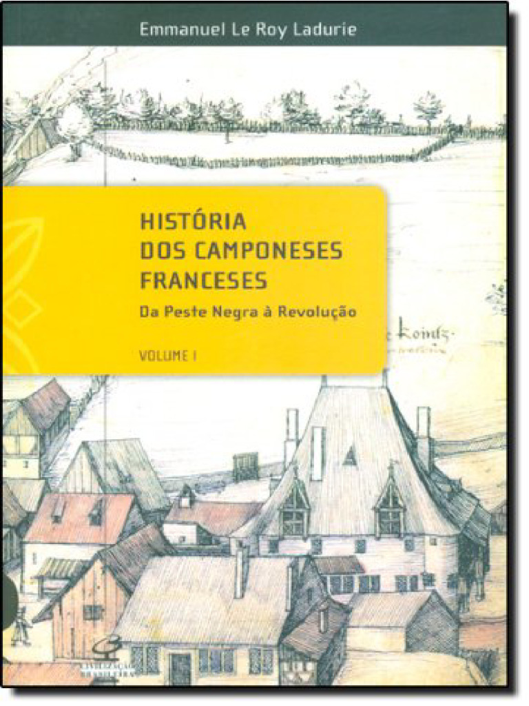 Resumo Historia Dos Camponeses Franceses Volume I Emmanuel Le Roy ...