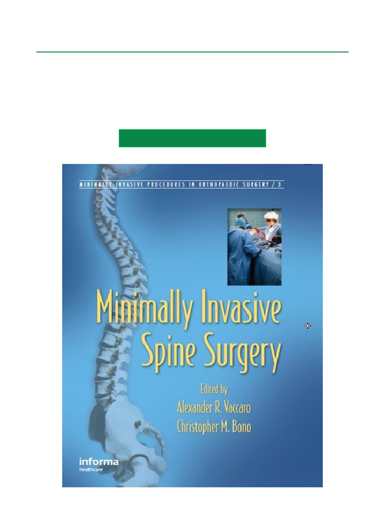 Minimally Invasive Spine Surgery Guide | PDF | Surgery | Vertebra